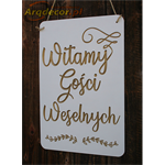 Biała powitalna tablica z napisem Witamy Gości Weselnych, rustykalne dekoracje ślubne (NA ZAMÓWIENIE)